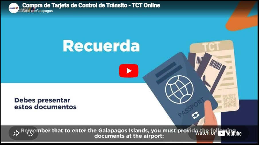 The Galapagos Transit Control Card website shows a Spanish-language video with English subtitles explaining required travel documents. This is the first screen travelers may see when starting the TCT process online.