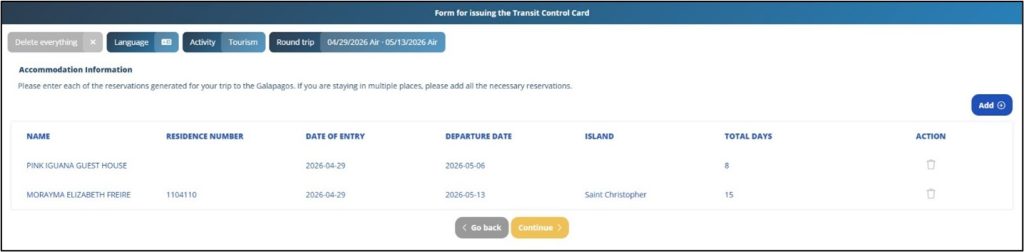 The Friend/Family accommodation screen asks for a resident ID number and entry and departure dates. Getting the correct host ID number ahead of time can save frustration when completing the Galapagos TCT form